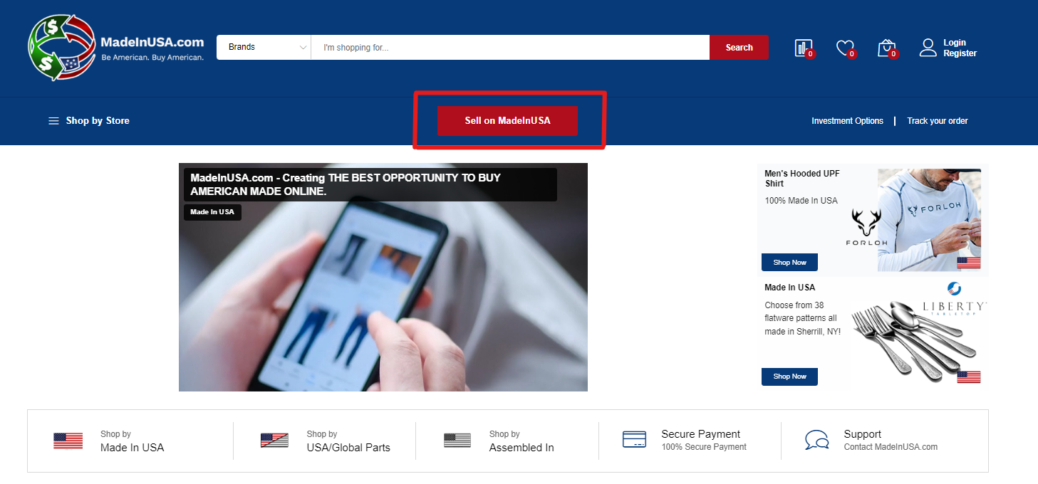 From MadeInUSA.com, click on the Sell on MadeInUSA button located in the center of the header on the home page to be redirected to the appropriate page.